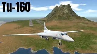 Tu-160 Blackjack Supersonic Bomber Flight Showcase | SimplePlanes