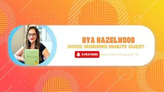 🎙️ GMM Interview: Relentless Optimism™ in Action — with Rya Hazelwood