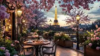 Evening in Paris: Relaxing Piano Music with Eiffel Tower View &ndash; Calm Background Ambience