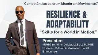 Resilience & Adaptability Expat Skills You Need Resili&ecirc;ncia e Adaptabilidade As Compet&ecirc;ncias preciso