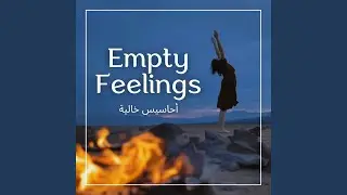 Empty Feelings
