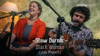 Slow Burnin' - Black woman (Judy Mowatt) (4K) (Live on PardelionMusic.tv)