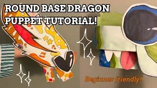 Round Base Dragon Puppet Tutorial | Faerie Toad Art