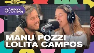 ¿Cómo es vivir en una casa rodante viajando por el mundo? Manu Pozzi y Lolita Campos en #Perros2024