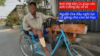 Anh Việt Bên Úc Giúp Anh Cường Vốn Lấy Vé Số/Tập