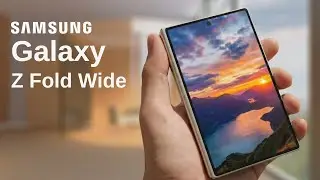 Samsung Galaxy Z Fold 8 Wide &mdash; первый официальный взгляд
