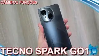 TECNO SPARK GO1 - C&Acirc;MERA: FUN&Ccedil;&Otilde;ES