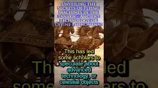 #Tanakh #flyingmachines #divinebeings #celestialobjects #EzekielsVision #Merkavah #bible #religion
