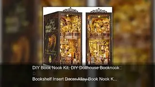 DIY Book Nook Kit, DIY Dollhouse Booknook Bookshelf Insert Decor Alley Book Nook Kits for Adult