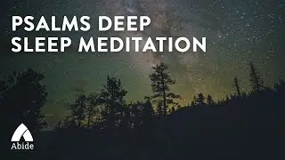 Psalm 150 & Psalm 4 - Spontaneous Worship & Peaceful Deep Sleep Bible Meditation | Alone with God