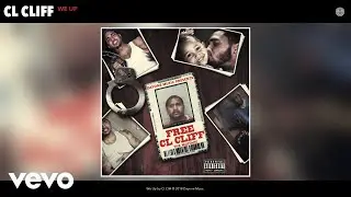 Cl Cliff - We Up (Audio)