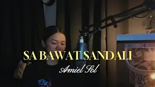 Sa Bawat Sandali - @AmielSol2 ( Cover by April Pearl )