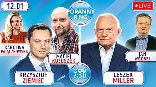 🔴 PORANNY RING 7:30 - MILLER, KOŻUSZEK, ZIEMIEC