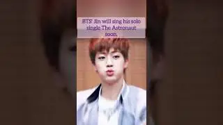 BTS' Jin's solo 