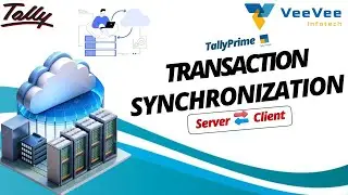 Tally Prime Data Synchronization - Transaction  | Tamil | VeeVee Infotech