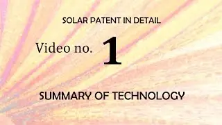1-Summary of the technology. Solar Patent in detail
