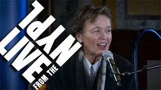 Trusting Laughter over Intelligence: Laurie Anderson | LIVE from the NYPL