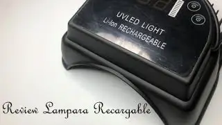 Review Lampara Bateria-Recargable