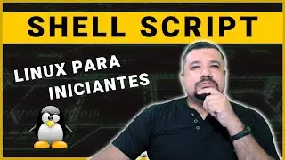 O B&aacute;sico de Shell Script | Linux para Iniciantes