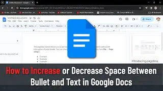 How to Increase or Decrease Space Between Bullet and Text in Google Docs (Guide)
