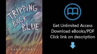 Download Tripping Back Blue (Fiction - Young Adult) [P.D.F]