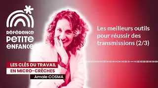 Les meilleurs outils pour réussir des transmissions (2/3)