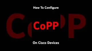 Cisco CoPP Explained Protect Your Router with Control Plane Policing  CCNP Lab Tutorial #ccnp#cisco