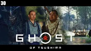 Ghost of Tsushima/ №30/ Новый враг - Шаман, помогаю Норио и Хоти защитить деревню, но Хоти не выжил