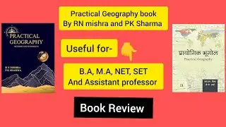Review of practical Geography book by RN mishra and PK Sharma, useful for-B.A,M.A,NET,SET and A.P.