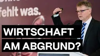 WIRTSCHAFT AM ABGRUND? | Professor analysiert was jetzt zu tun ist!