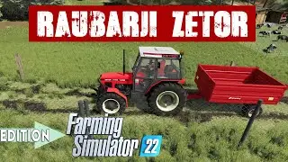 Raubarji - Zetor (Farming Simulator Edition)