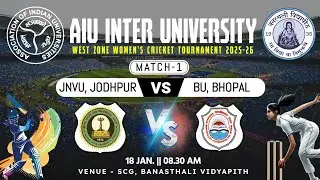 🔴LIVE : BU BHOPAL vs JNVU JODHPUR | AIU INTER UNIVERSITY WOMEN'S LEAGUE (WEST ZONE) 2025-26 