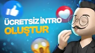 Ücretsiz İntro Oluşturun ! - Youtube İntro Hazırlama