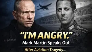NASCAR Legend Mark Martin Voices Frustration Amid Aviation Tragedy