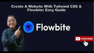 Create a Website with Tailwind CSS & Flowbite: Easy Guide