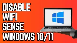 How to Disable WiFi Sense Windows 10 & 11 (Regedit)
