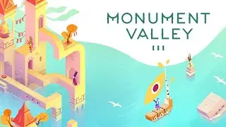 Monument Valley Full Gameplay | Optical Illusion Puzzle Game