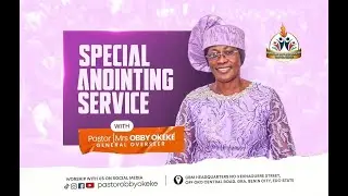 FRIDAY SPECIAL ANOINTING SERVICE | 4TH OCTOBER, 2024