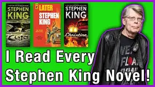 I read every Stephen King novel! Here's what I learned...