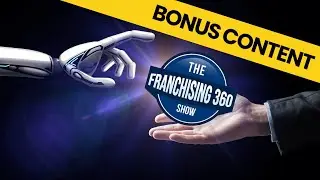 How AI is Disrupting Franchising &ndash; The Brands That Adapt Will Win