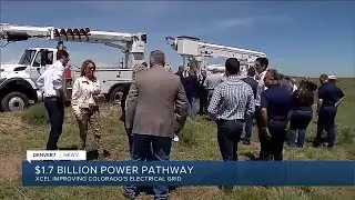 Xcel Energy begins construction for massive Colorado&rsquo;s Power Pathway project