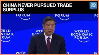 China Never Deliberately Pursued Trade Surplus, Says Vice Premier | Dawn News English