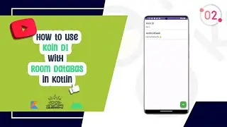 #2 How To Use Koin beside RoomDatabase
