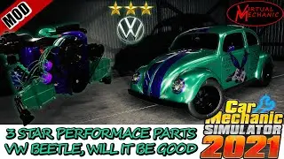 3 star performance parts VW Beetle: taking on the drag strip! - Car Mechanic Simulator 2021 (MOD)