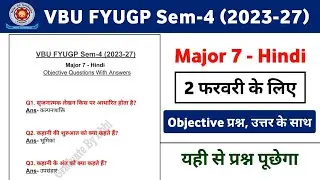 VBU Semester 4 (2023-27) Major 7 - Hindi Objective Questions With Answers | MJ7 - Hindi MCQ
