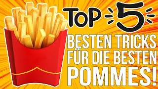 TIPPS: TOP 5 POMMES 🍟 TIPPS - DIESE F&Uuml;NF Tricks F&Uuml;R POMMES MUSST DU kENNEN!