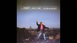 THE CHANT OF BARRY FLYNN - BIG LOVE THEME - SIDE B - 1983
