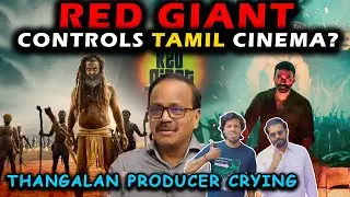 RED GIANT STOPPED THANGALAAN RELEASE? | PRODUCER ANGRY ON RED GIANT | RAAYAN POSTPONED #thangalaan