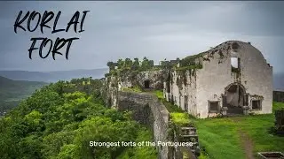 Korlai Fort | Korlai Village | Portuguese | अलिबाग जवळचा सुंदर कोर्लई किल्ला