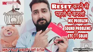 सारी🤗CONNECTIVITY😤ISSUE होगी😍SOLVE⚡1PLUS🎧BULLETSzBASS EDITION⚡PROBLEMS EASY SOLUTION⚡CHHOTI PROBLEMS